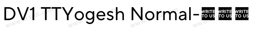 DV1 TTYogesh Normal字体转换